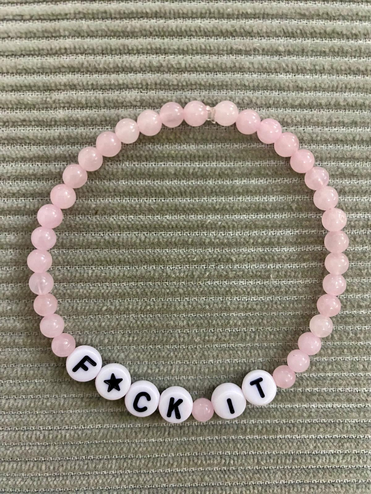 PEACHY & WILD ROSE QUARTZ F*CK IT BEADED BRACELET